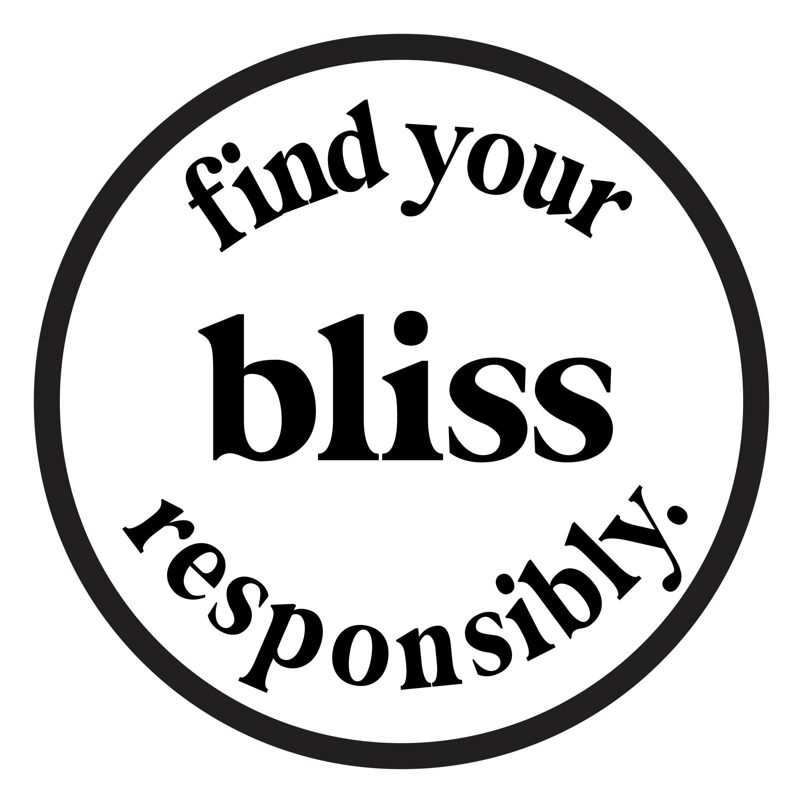 Find Your Bliss Responsibly